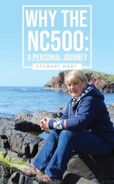 Why the Nc500: A Personal Journey (Paperback)