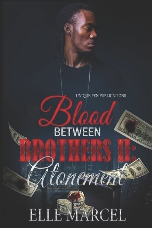 Blood Between Brothers II: Atonement (Paperback)