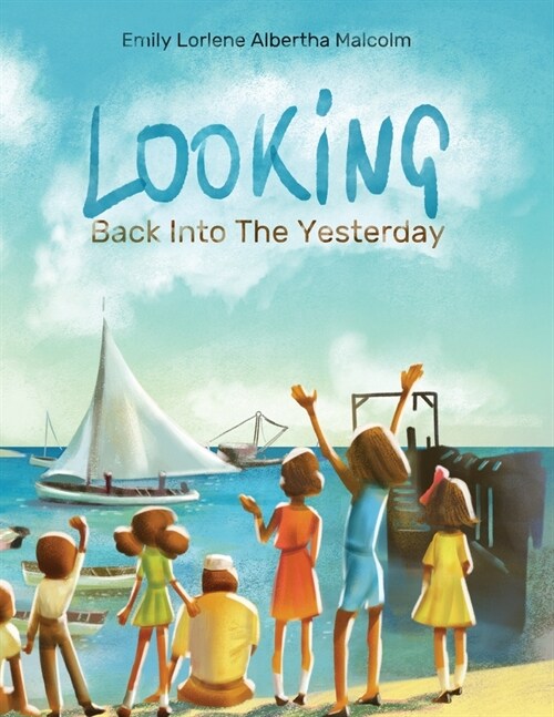 Looking back into Yesterday (Paperback)