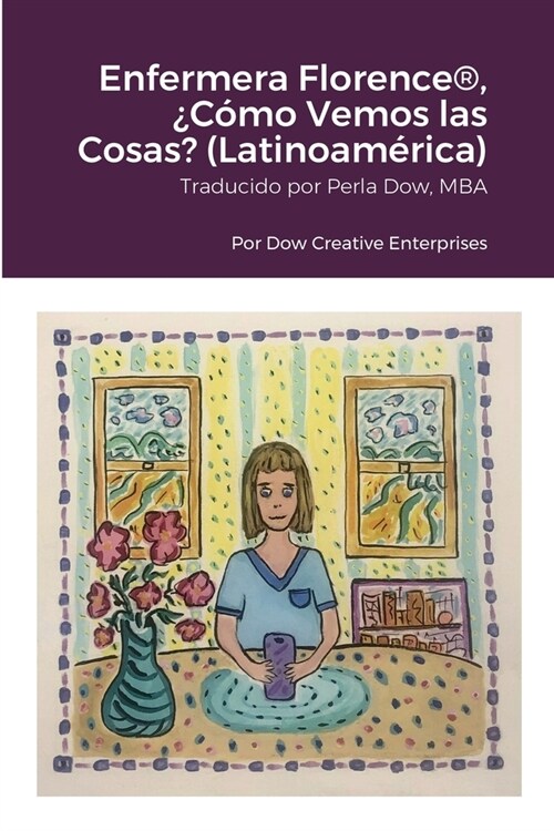 Enfermera Florence(R), 풠?o Vemos las Cosas? (Latinoam?ica) (Paperback)
