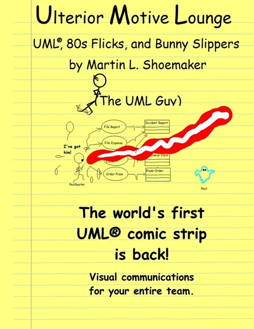 Ulterior Motive Lounge: UML(R), 80s Flicks, and Bunny Slippers (Paperback)