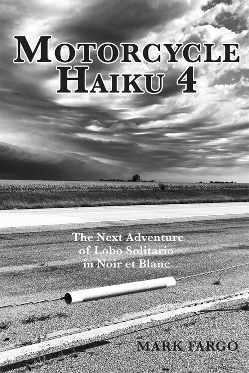 Motorcycle Haiku 4 (Paperback)