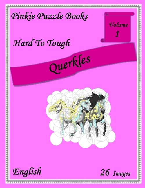 Querkles - Hard: Volume 1 (Paperback)
