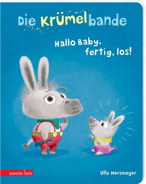 Die Krumelbande - Hallo Baby, fertig, los! (Board Book)