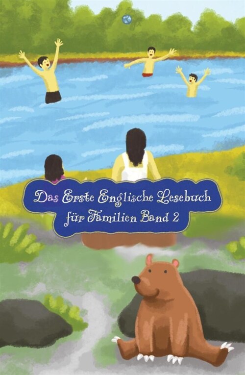 Das Erste Englische Lesebuch fur Familien (farbig illustrierte Ausgabe, Band 2) (Hardcover)