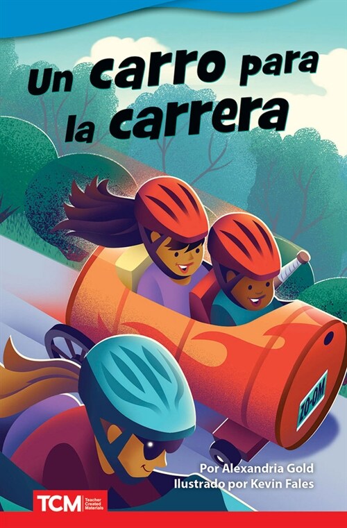 Un Carro Para La Carrera (Paperback)