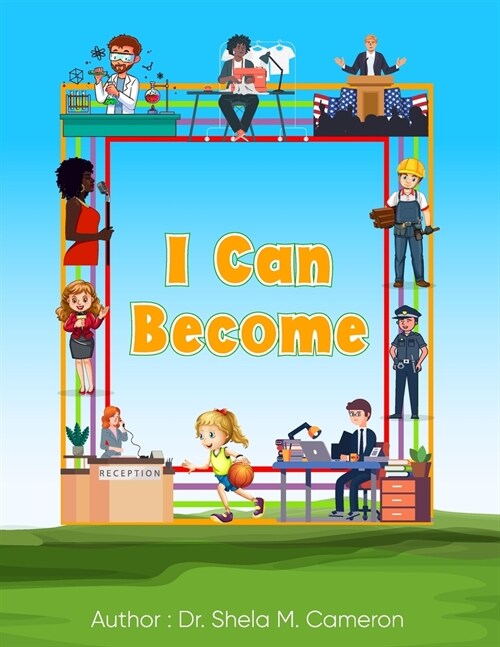 I Can Become: Careers - Jobs - Professions Activity Learning (Paperback)
