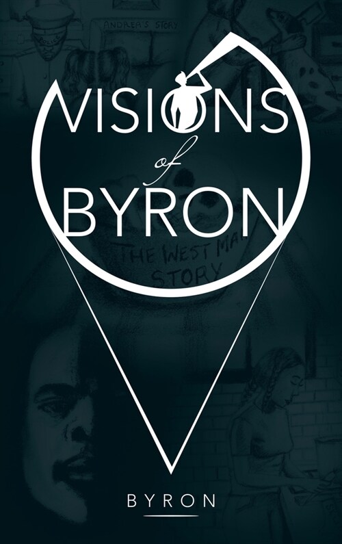 Visions of Byron (Hardcover)