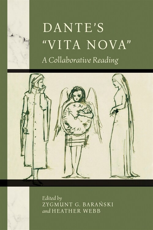Dantes Vita Nova: A Collaborative Reading (Paperback)