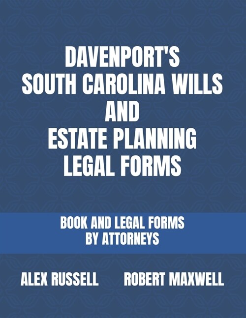 Davenports South Carolina Wills And Estate Planning Legal Forms (Paperback)