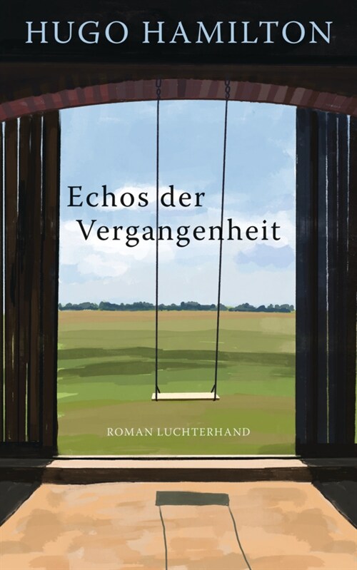 Echos der Vergangenheit (Hardcover)