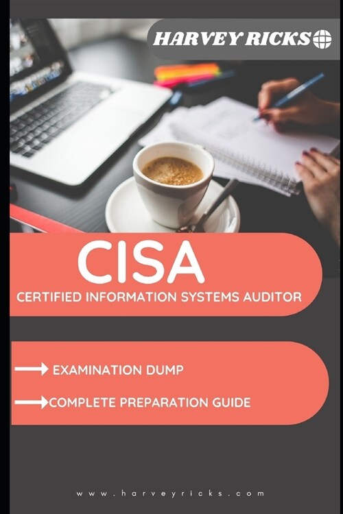 Certified Information Systems Auditor (Paperback)