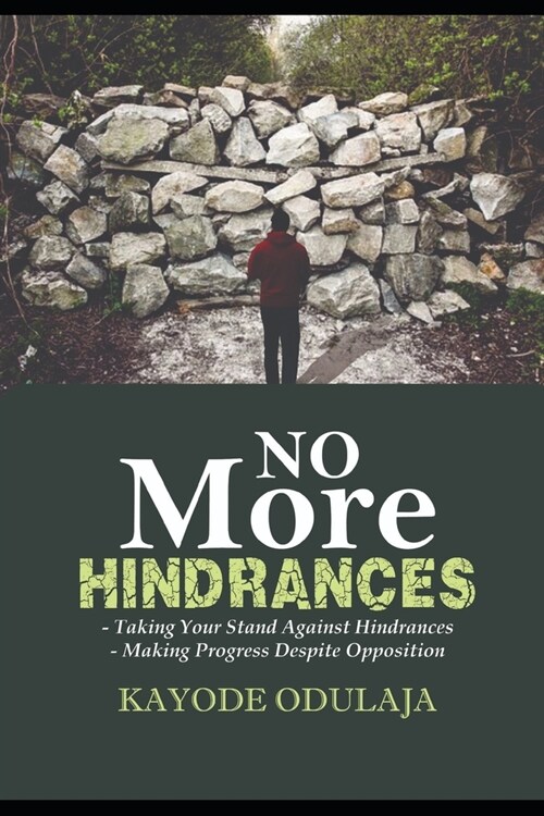 No More Hindrances (Paperback)