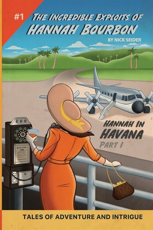 Hannah in Havana: Parts One & Two (Paperback, 2)