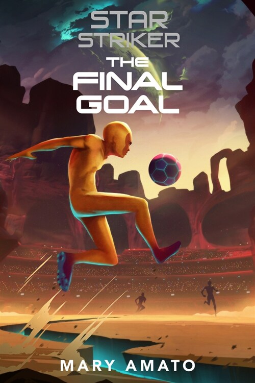 The Final Goal (Hardcover)