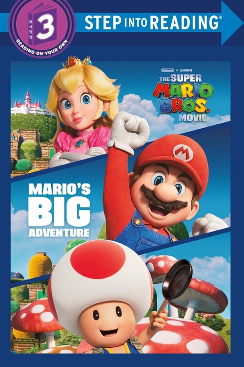 Marios Big Adventure (Nintendo(r) and Illumination Present the Super Mario Bros. Movie) (Library Binding)