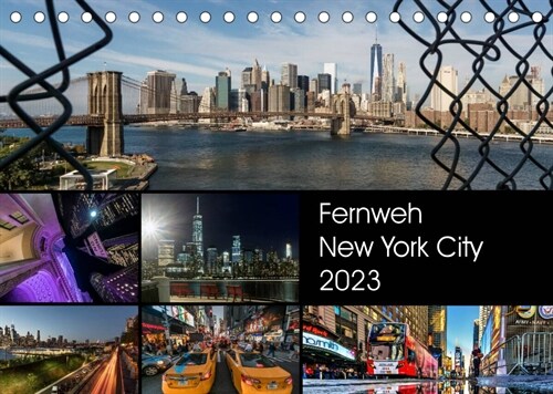 Fernweh New York City (Tischkalender 2023 DIN A5 quer) (Calendar)