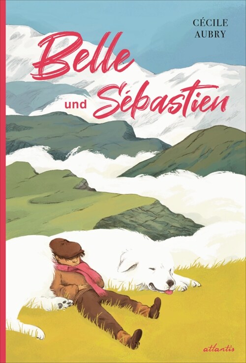 Belle und Sebastien (Hardcover)