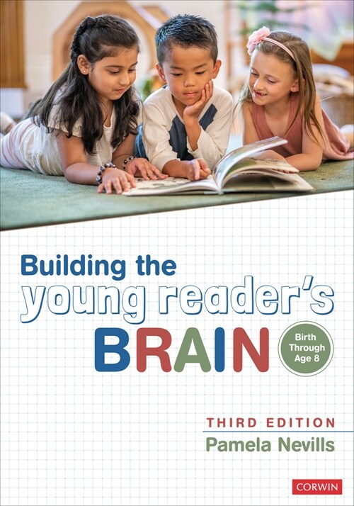 Building the Young Reader′s Brain, Birth Through Age 8 (Paperback, 3)
