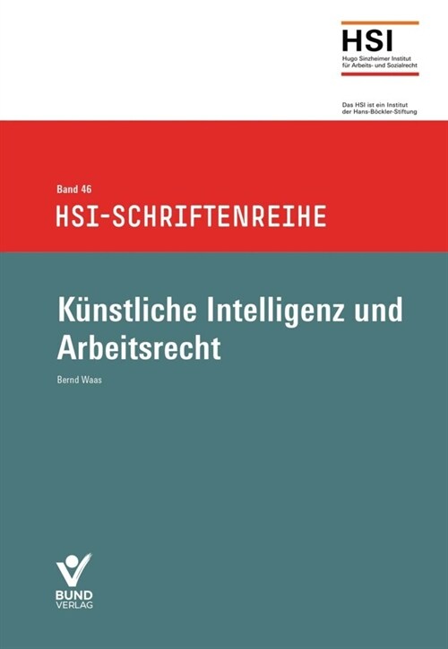 Kunstliche Intelligenz und Arbeitsrecht (Paperback)