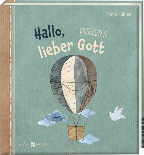 Hallo, lieber Gott (Hardcover)