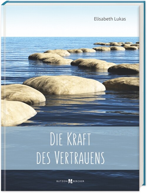 Die Kraft des Vertrauens (Hardcover)