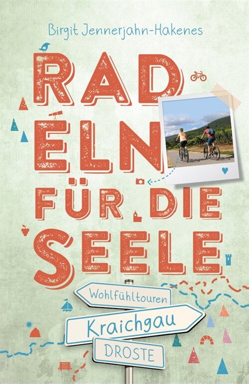 Kraichgau. Radeln fur die Seele (Paperback)