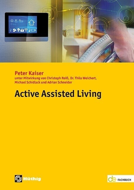 Active Assisted Living (Paperback)