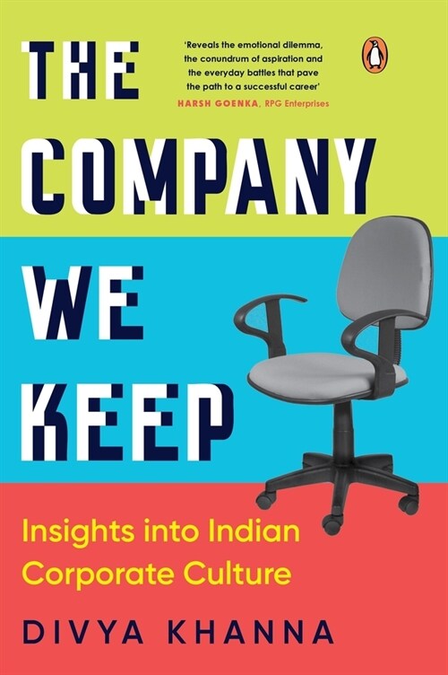 The Company We Keep: Insights Into Indian Corporate Culture (Hardcover)