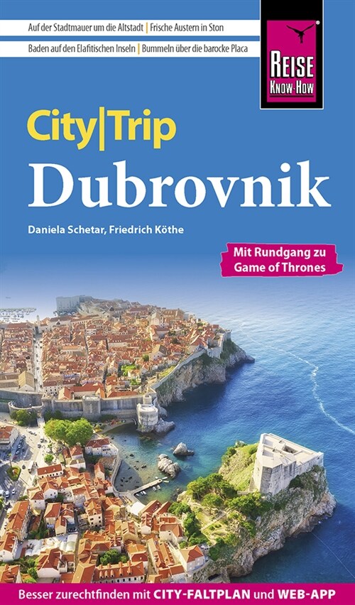 Reise Know-How CityTrip Dubrovnik (mit Rundgang zu Game of Thrones) (Paperback)