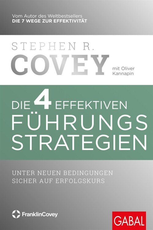 Die 4 effektiven Fuhrungsstrategien (Hardcover)