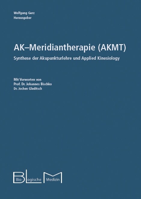 AK-Meridiantherapie (AKMT) (Paperback)