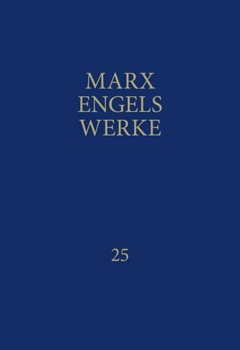 MEW / Marx-Engels-Werke Band 25