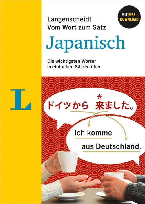 Langenscheidt Vom Wort zum Satz Japanisch (Paperback)