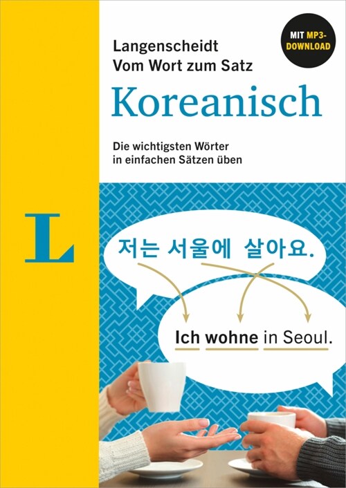 Langenscheidt Vom Wort zum Satz Koreanisch (Paperback)