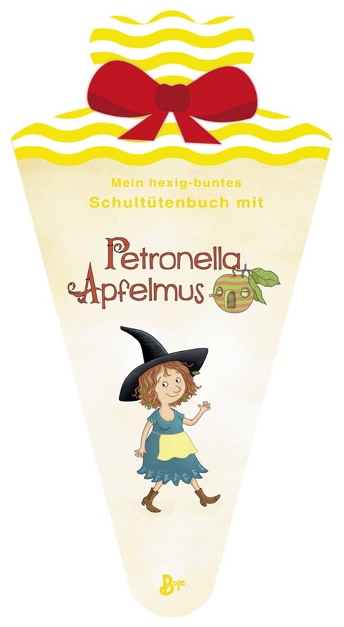 Mein hexig-buntes Schultutenbuch mit Petronella Apfelmus (Paperback)