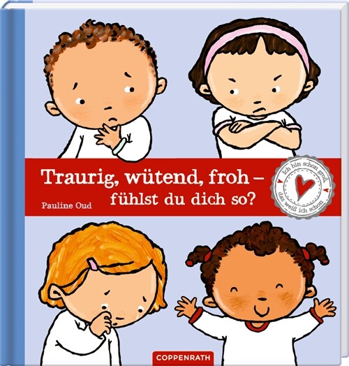 Traurig, wutend, froh - fuhlst du dich so (Hardcover)