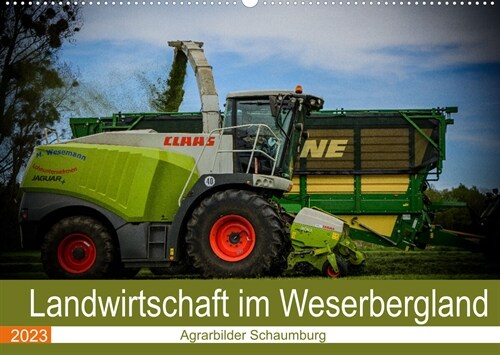 Landwirtschaft im Weserbergland (Wandkalender 2023 DIN A2 quer) (Calendar)