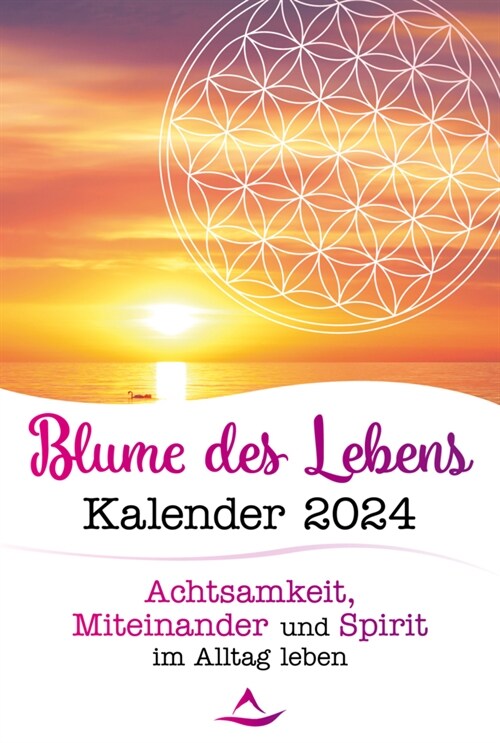 Blume-des-Lebens-Kalender 2024 (Calendar)