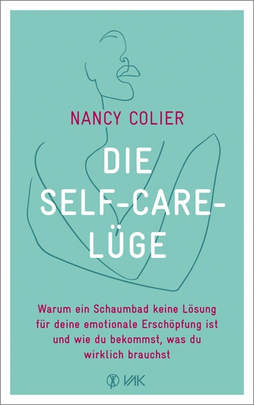Die Self-Care-Luge (Book)