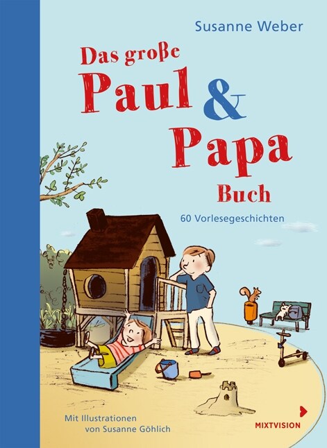 Das große Paul & Papa Buch (Hardcover)