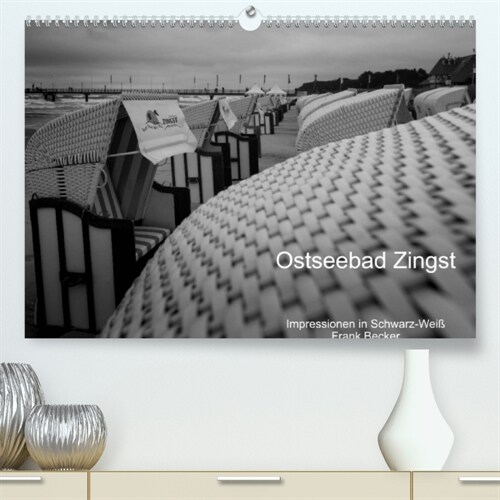 Ostseebad Zingst - Impressionen in Schwarz-Weiß (Premium, hochwertiger DIN A2 Wandkalender 2023, Kunstdruck in Hochglanz) (Calendar)