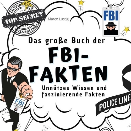 Das große Buch der FBI-Fakten (Paperback)