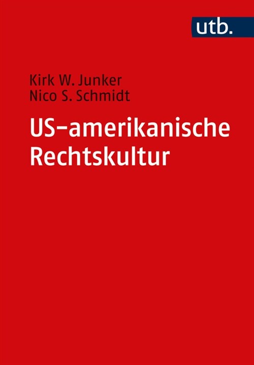 US-amerikanische Rechtskultur (Paperback)