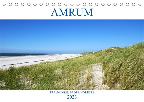 Amrum - Trauminsel in der Nordsee (Tischkalender 2023 DIN A5 quer) (Calendar)