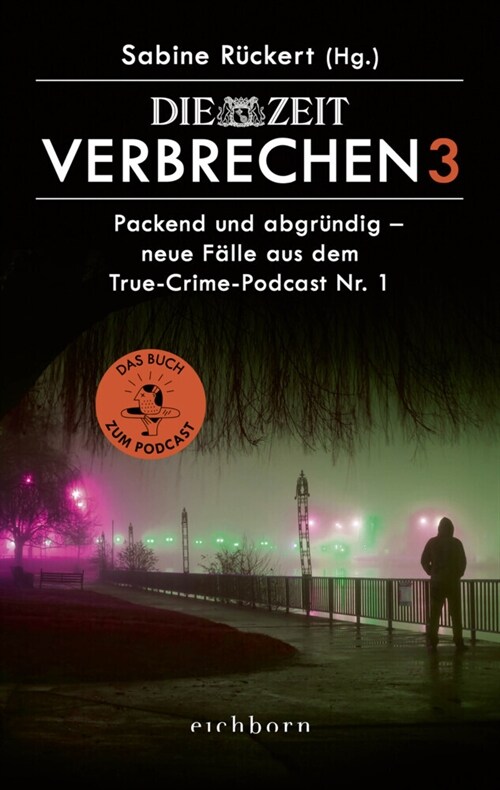 ZEIT Verbrechen 3 (Paperback)