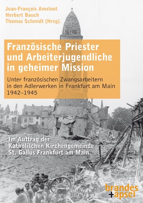 Franzosische Priester und Arbeiterjugendliche in geheimer Mission (Paperback)