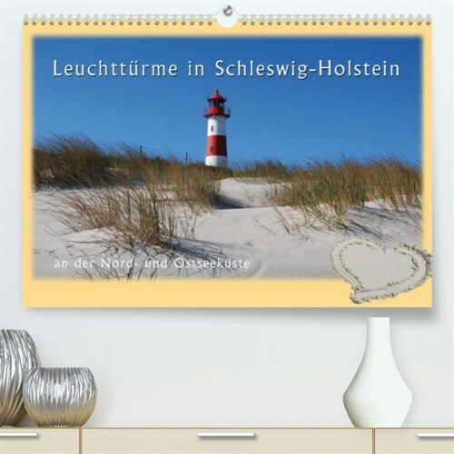 Leuchtturme Schleswig-Holsteins (Premium, hochwertiger DIN A2 Wandkalender 2023, Kunstdruck in Hochglanz) (Calendar)