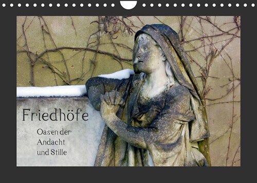 Friedhofe. Oasen der Andacht und Stille (Wandkalender 2023 DIN A4 quer) (Calendar)