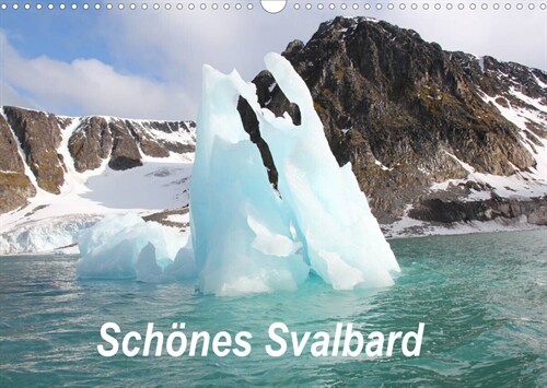 Schones Svalbard (Wandkalender 2023 DIN A3 quer) (Calendar)